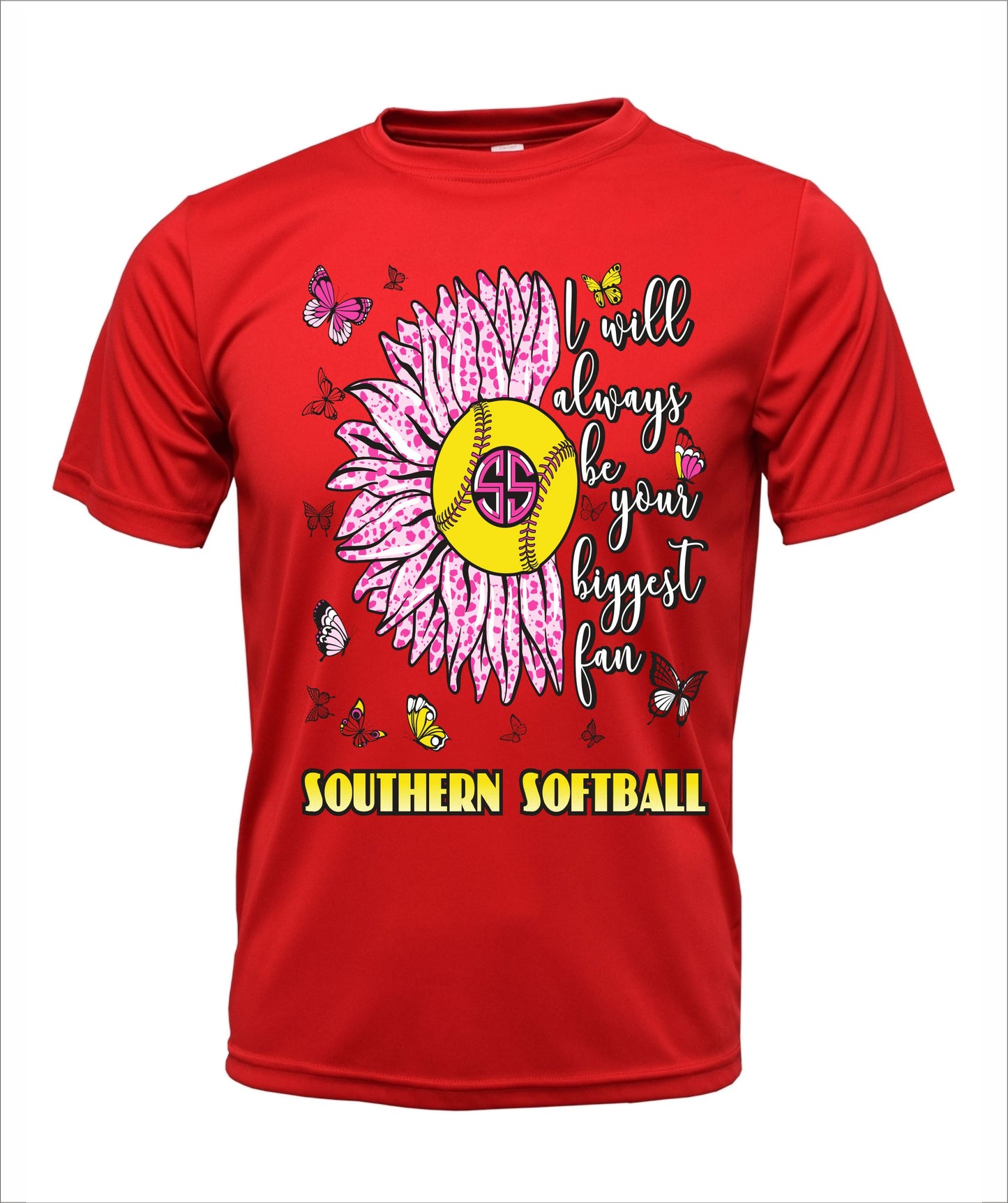 Southern Softball "Always your Biggest Fan" Cotton T-shirt