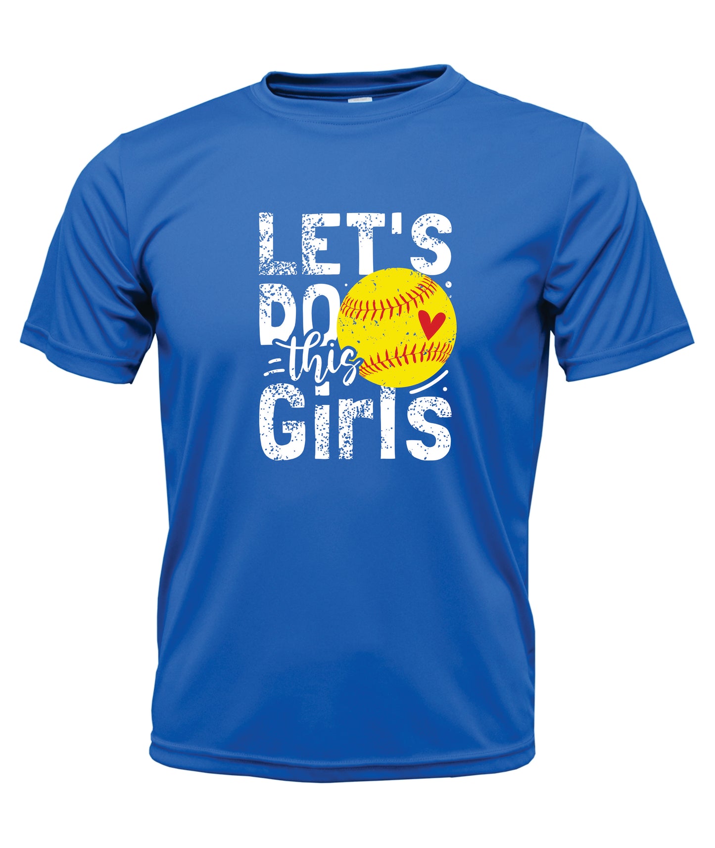 Let's Do This Short Sleeve Dri-fit T-Shirt
