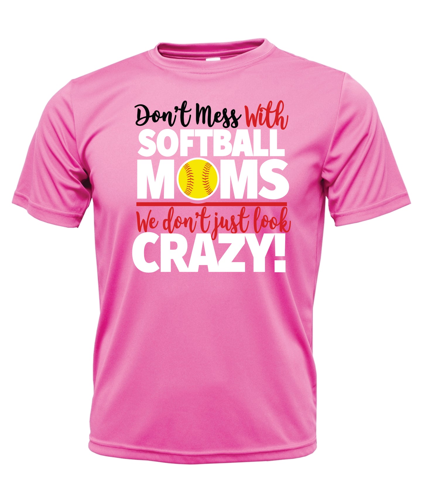 Softball Moms Crazy Short Sleeve Cotton T-Shirt (Copy)