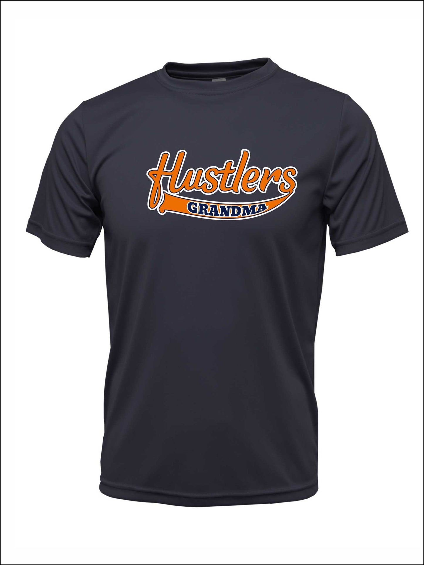 Hustlers  Grand Ma Tee Dri-Fit