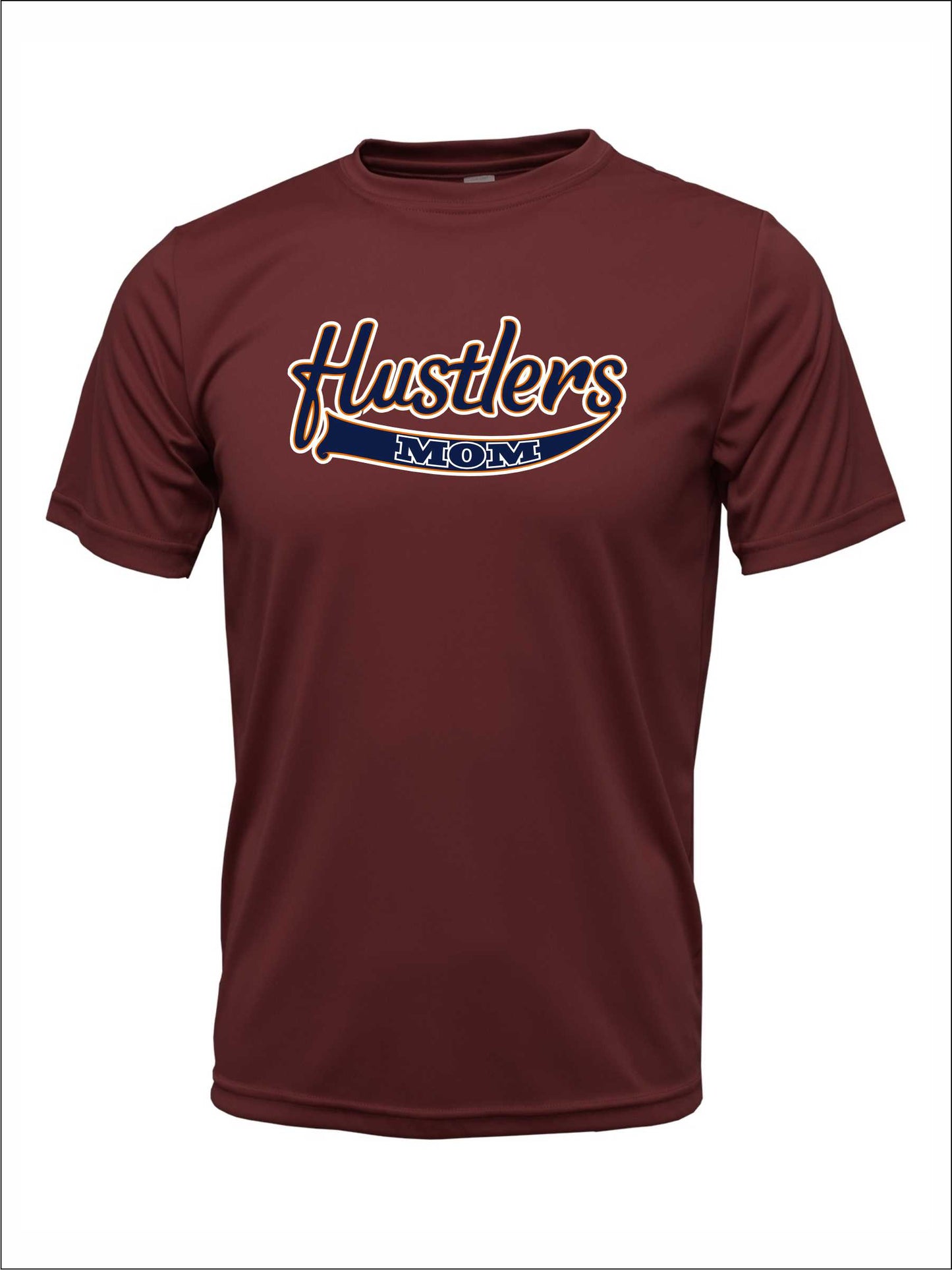Hustlers  Mom Tee Dri-Fit