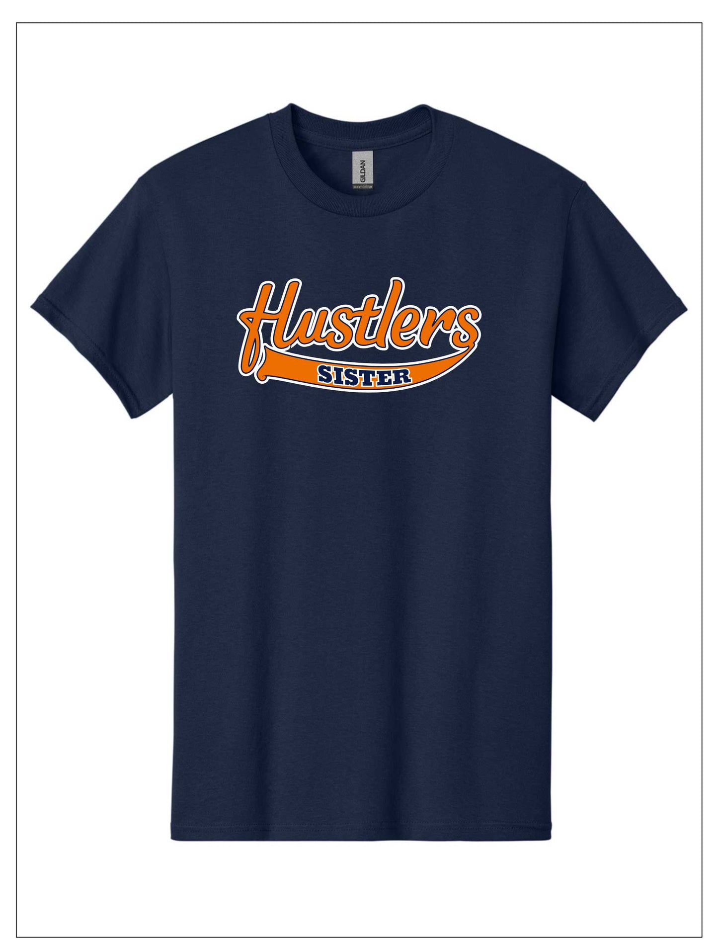 Hustlers 100% Cotton Sister Tee