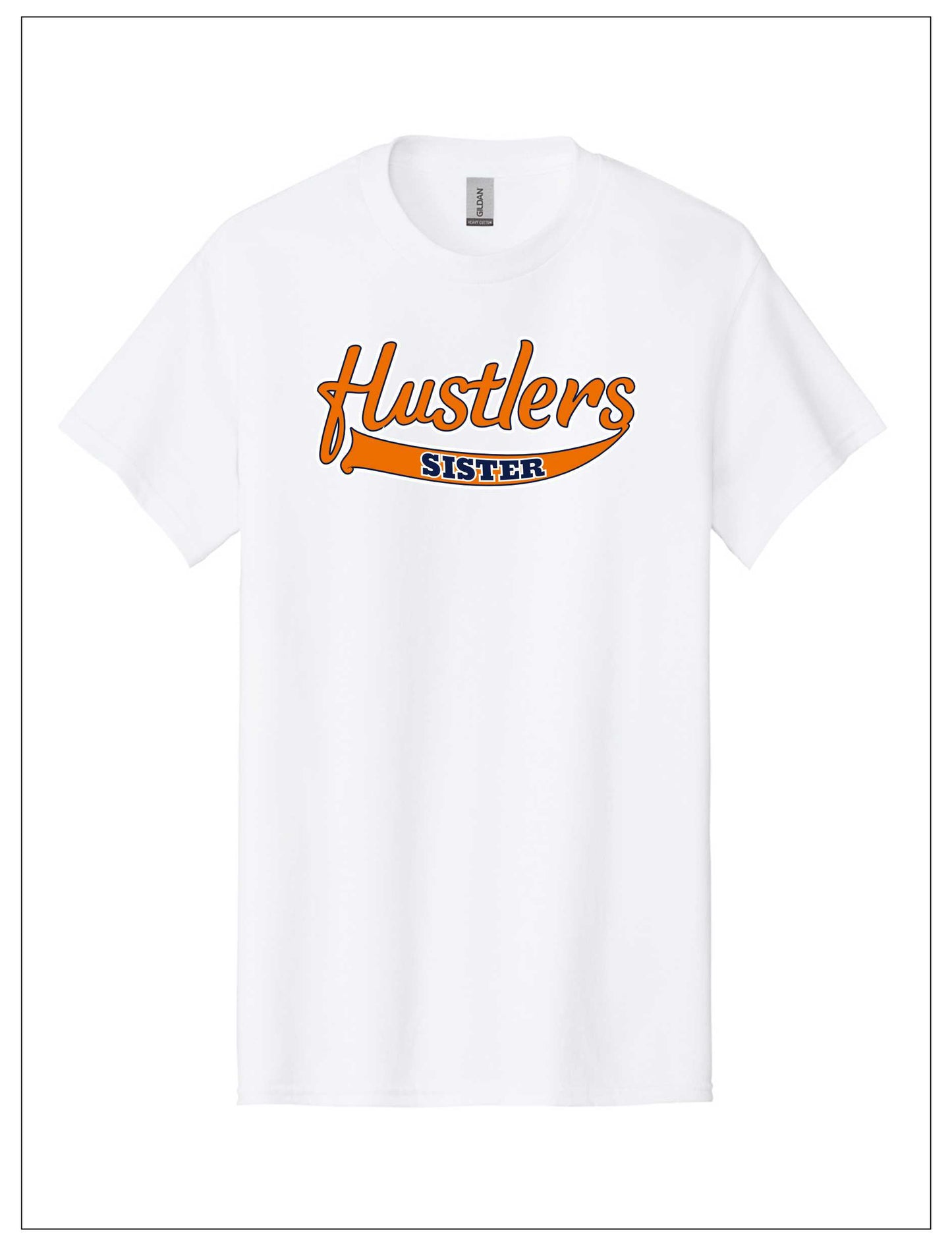 Hustlers 100% Cotton Sister Tee