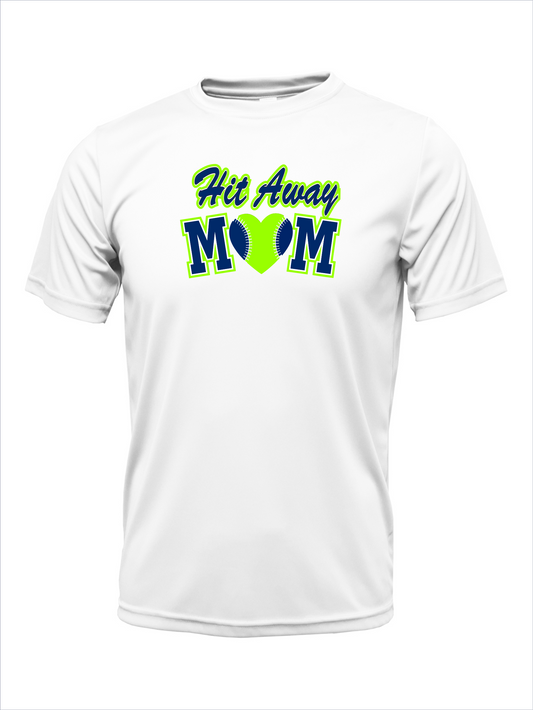 Hit Away Mom Short Sleeve Dri-Fit T-Shirt