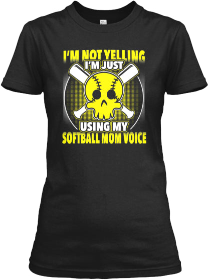 SOFTBALL MOM VOICE